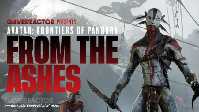 Avatar: Frontiers of Pandora - 灰から