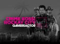 今日のGRライブでCrime Boss: Rockay Cityをチェックしています