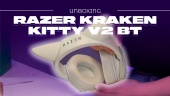 Razer Kraken Kitty V2 BT - 箱を開ける